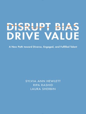 cover image of Disrupt Bias, Drive Value